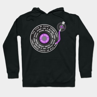 You Spin Me Right Round Baby Hoodie